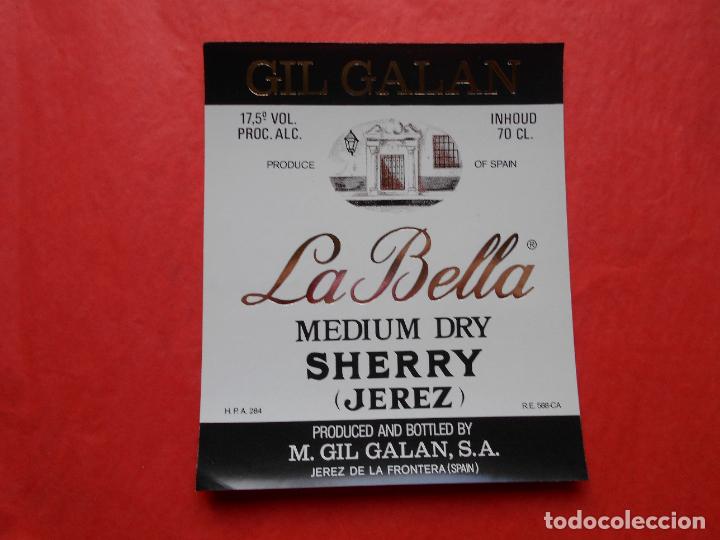 Etiquetas antiguas: ETIQUETA DE VINO M.GIL GALAN S.A. JEREZ LA BELLA MEDIUM DRY