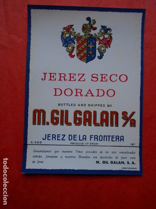 Etiquetas antiguas: ETIQUETA DE VINO M.GIL GALAN S.A. JEREZ SECO DORADO