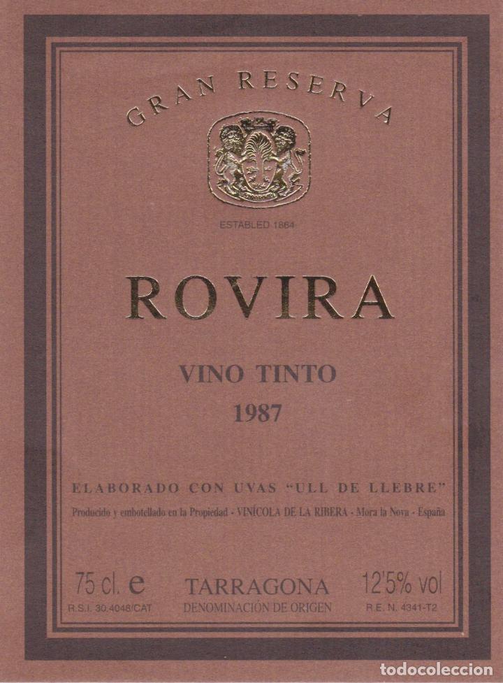 Etiquetas antiguas: ETIQUETA VINO TINTO ROVIRA 1987 ULL DE LLEBRE - VINICOLA DE LA RIBERA - MORA LA NOVA
