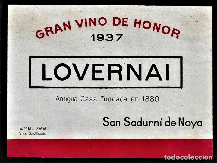 Etiquetas antiguas: ETIQUETA VINO - LOVERNAI - GRAN VINO DE HONOR 1937