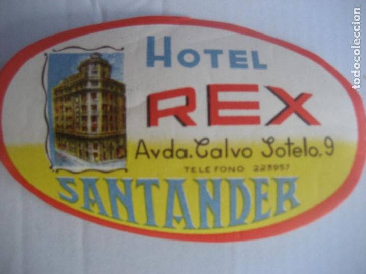 Etiquetas antiguas: Hotel Rex, Santander. 11.5 x 7.5 cm.