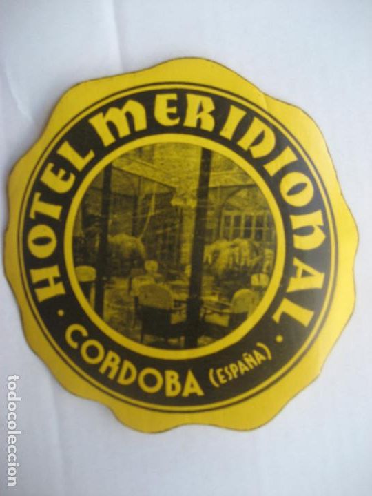 Etiquetas antiguas: Hotel Meridional. Cordoba. 9 cm.