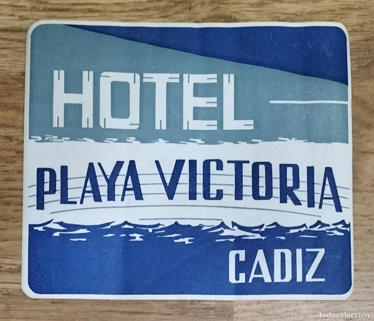 Etiquetas antiguas: ETIQUETA ANTIGUA DEL HOTEL PLAYA VICTORIA, C&Aacute;DIZ