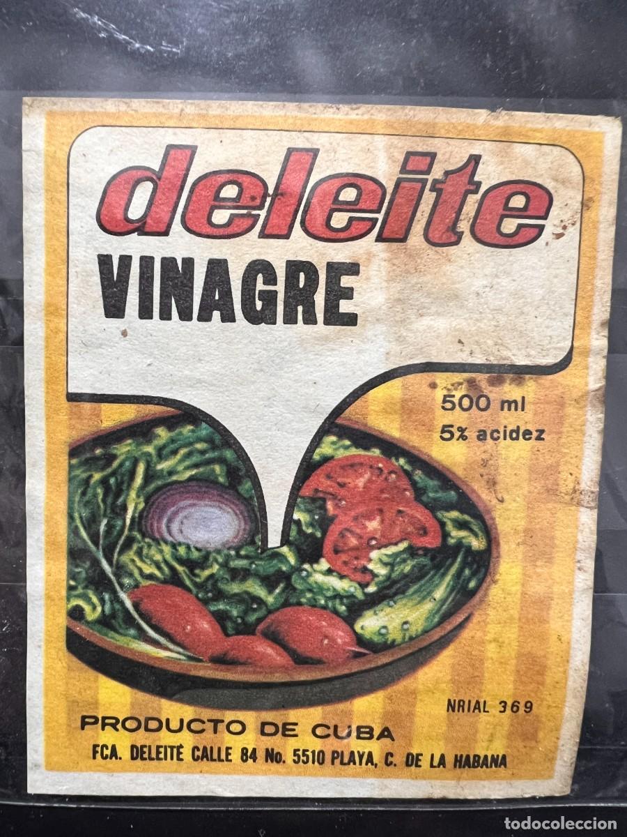 Alte Etiketten: ETIQUETA. VINAGRE DELEITE. CUBA. LA HABANA. MEDIDAS APROX.: 9 X 7 CM