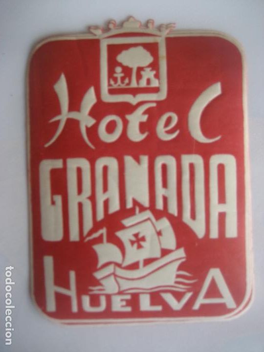 Etiquetas antiguas: Hotel Granada. Huelva. 9 x 7 cm.