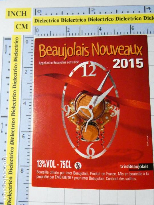Alte Etiketten: ETIQUETA DE BEBIDAS. VINO LICORES. FRANCIA BEAUJOLAIS NOUVEAUX 2015. 1481