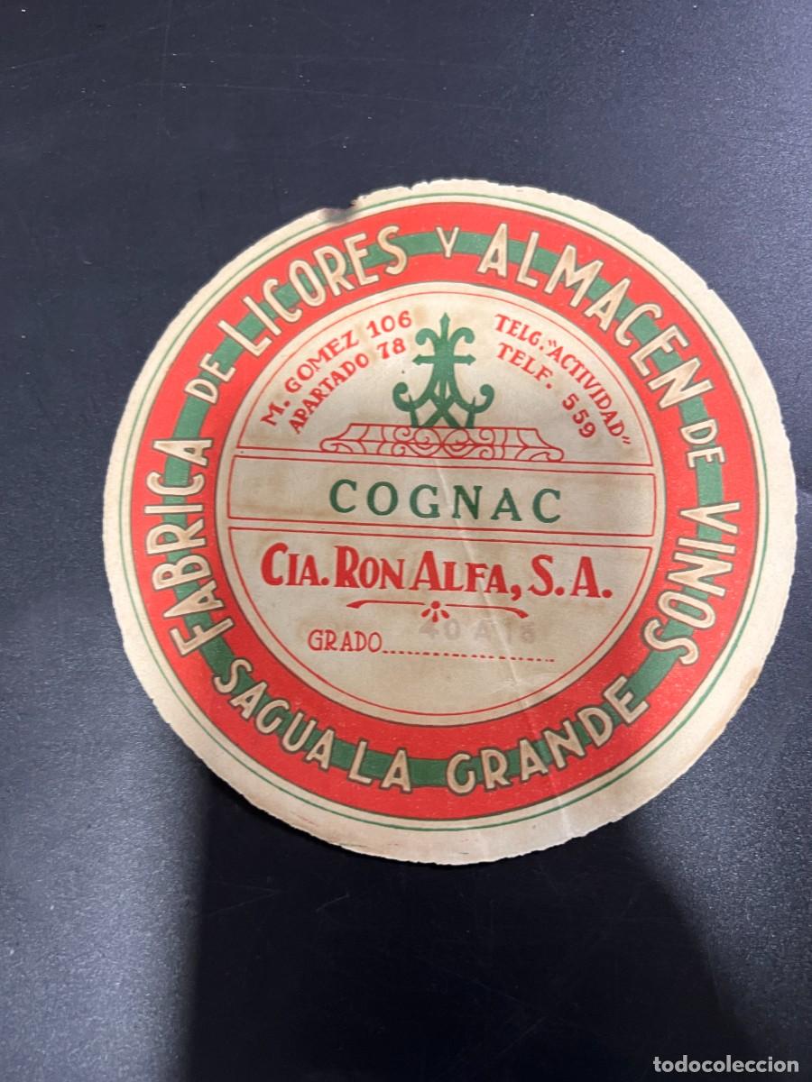Etichette antiche: ETIQUETA. CUBA. COMPA&Ntilde;&Iacute;A RON ALFA, S.A. F&Aacute;BRICA DE LICORES Y ALMAC&Eacute;N DE VINOS. SAGUA LA GRANDE