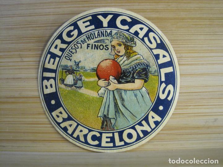 Alte Etiketten: BARCELONA-BIERGE Y CASALS-QUESOS DE HOLANDA FINOS-ETIQUETA ANTIGUA-VER FOTOS-(102.857)
