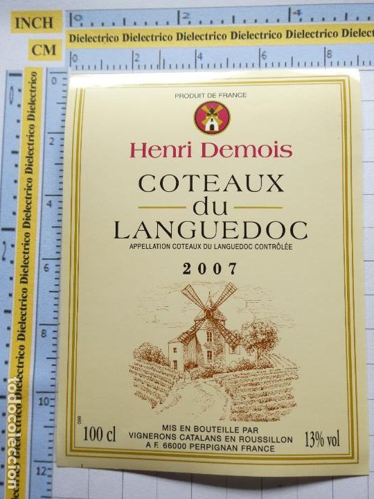 Alte Etiketten: ETIQUETA DE BEBIDAS. VINO LICORES. FRANCIA HENRI DEMOIS COTEAUX DU LANGUEDOC 2007. 1593
