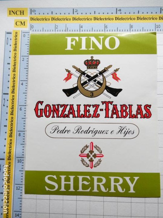 Alte Etiketten: ETIQUETA DE BEBIDAS. VINO LICORES. FINO GONZALEZ BYASS SHERRY MILITAR REGULARES 3. 1600