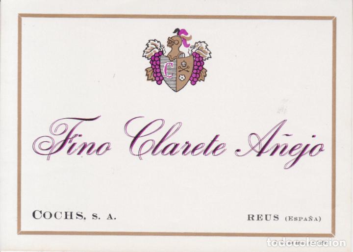 Etiquetas antiguas: ETIQUETA VINO FINO CLARETE A&Ntilde;EJO &ndash; COCHS, S.A. - REUS