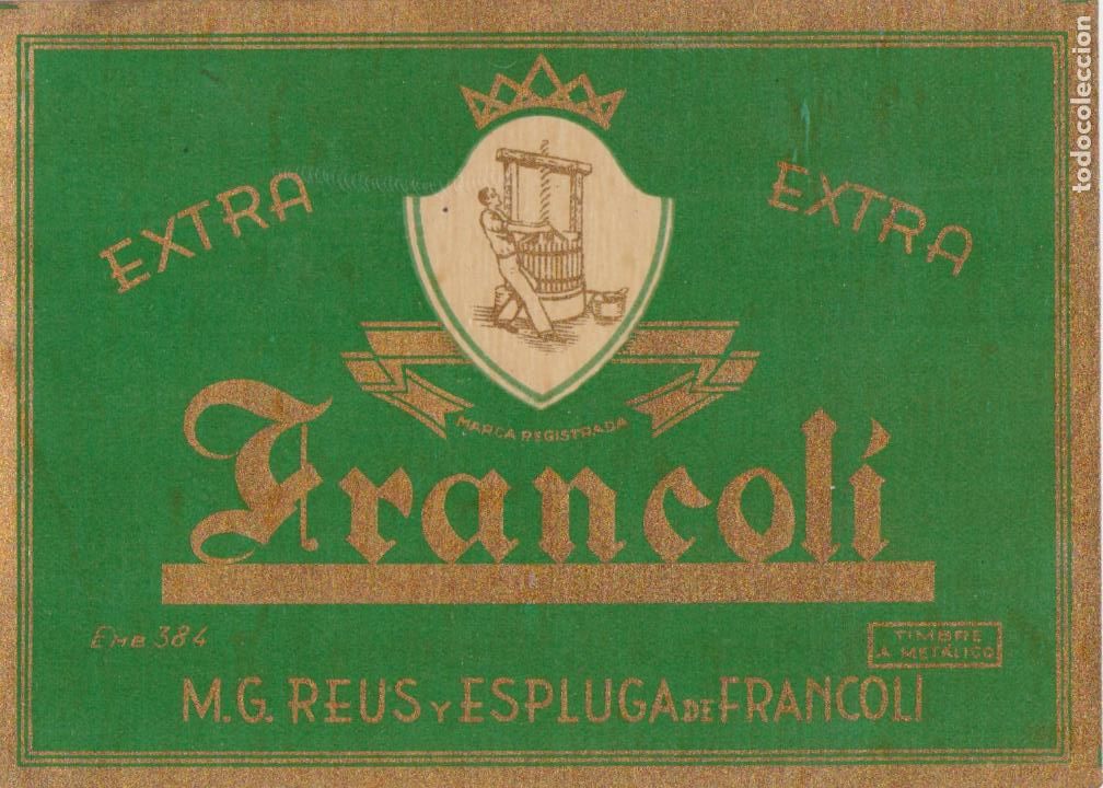 Etiquetas antiguas: ETIQUETA VINO FRANCOLI &ndash; M.G. REUS Y ESPLUGA DE FRANCOLI