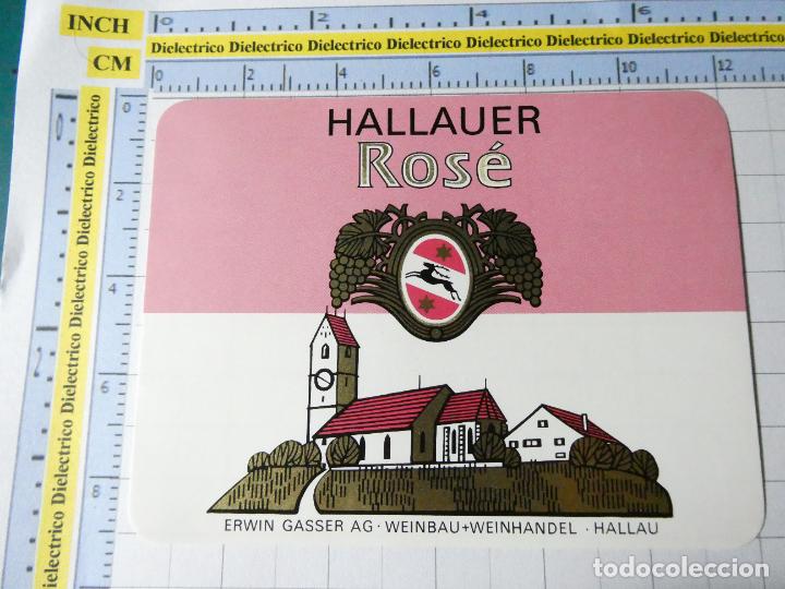 Etiquetas antiguas: ETIQUETA DE BEBIDAS. VINO LICORES. SUIZA HALLAU HALLAUER ROS&Eacute;. 2184
