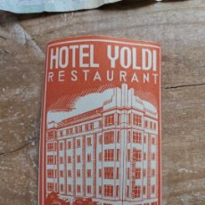 Etiquetas antiguas: ETIQUETA HOTEL PARA MALETA - EQUIPAJE- HOTEL YOLDI -PAMPLONA