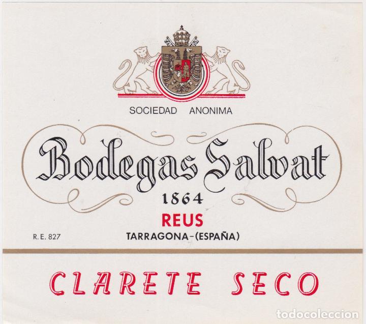Etiquetas antiguas: ETIQUETA VINO CLARETE SECO BODEGAS SALVAT 1864 - REUS
