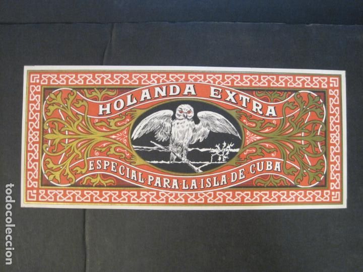 Alte Etiketten: HOLANDA EXTRA-ESPECIAL PARA LA ISLA DE CUBA-ETIQUETA ANTIGUA-VER FOTOS-(V-24.249)