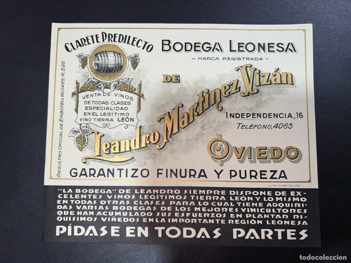 Etiquetas antiguas: ETIQUETA VINO. CLARETE PREDILECTO. BODEGA LEONESA. LEANDRO MARTINEZ VIZAN. OVIEDO. 15 X 13CM