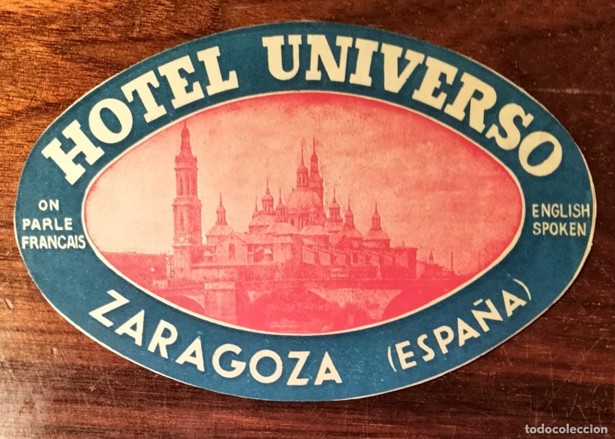 Etiquetas antiguas: ANTIGUA ETIQUETA DE EQUIPAJE DEL HOTEL UNIVERSO, ZARAGOZA