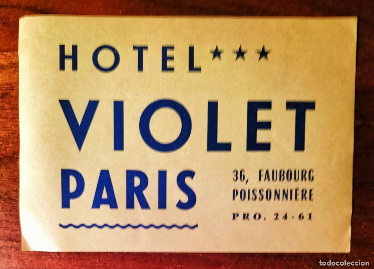 Etiquetas antiguas: ANTIGUA ETIQUETA DE EQUIPAJE DEL HOTEL VIOLET, PARIS (FRANCIA)