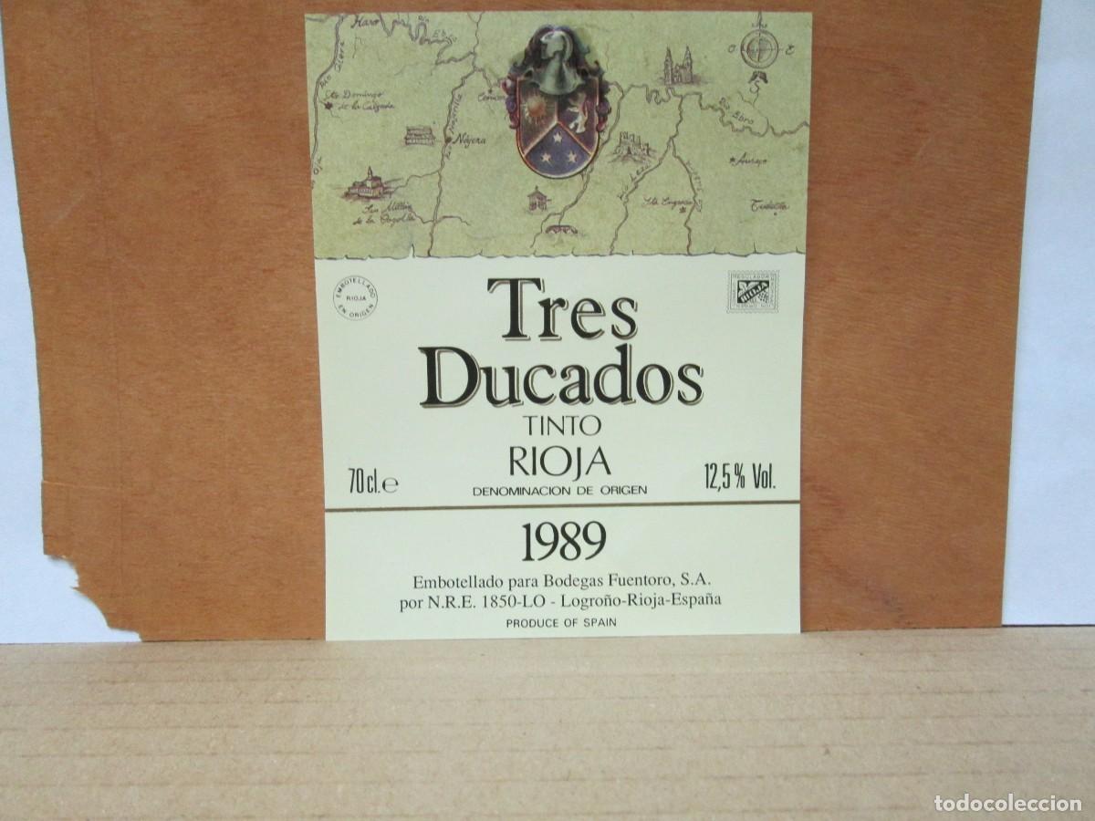 Old Labels: ANTIGUA ETIQUETA, VINO TINTO TRES DUCADOS 1989