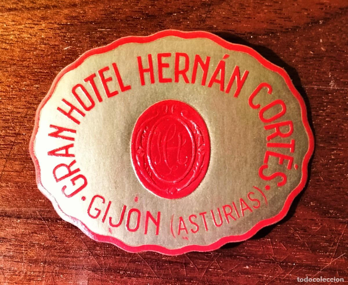 Etiquetas antiguas: ANTIGUA ETIQUETA DE EQUIPAJE DEL GRAN HOTEL HERN&Aacute;N CORT&Eacute;S, GIJ&Oacute;N