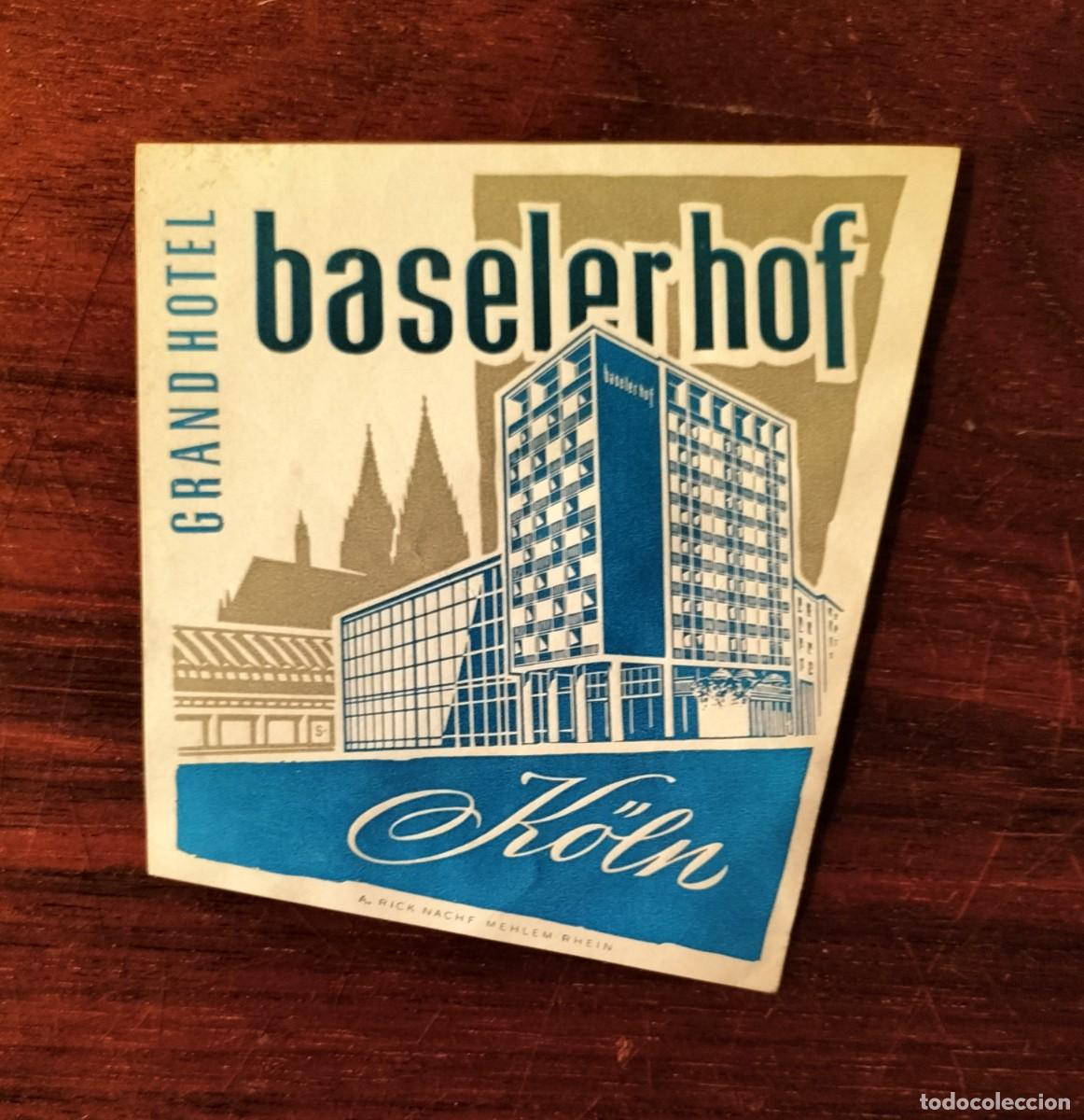 Etiquetas antiguas: ANTIGUA ETIQUETA DE EQUIPAJE DEL GRAND HOTEL BASELERHOF, K&Ouml;LN (COLONIA, ALEMANIA)