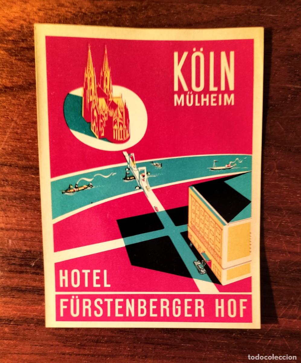 Etiquetas antiguas: ANTIGUA ETIQUETA DE EQUIPAJE DEL HOTEL F&Uuml;RSTENBERGER, K&Ouml;LN (COLONIA, ALEMANIA)