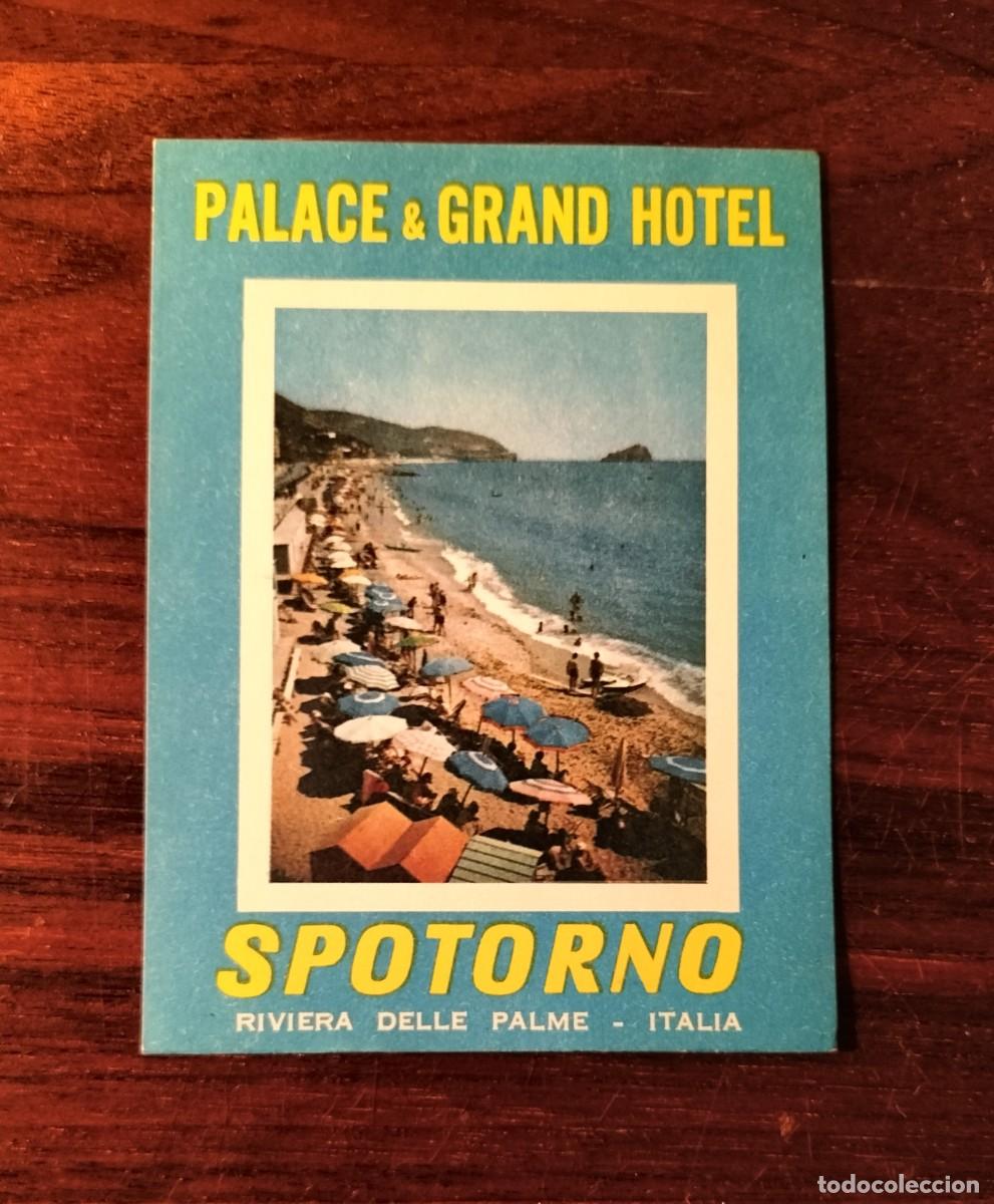 Etiquetas antiguas: ANTIGUA ETIQUETA DE EQUIPAJE DEL PALACE & GRAND HOTEL SPOTORNO, SPOTORNO (ITALIA)