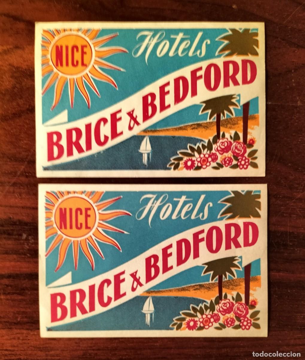 Alte Etiketten: 2 ANTIGUAS ETIQUETAS DE EQUIPAJE DEL HOTEL HOTELS BRICE & BEDFORD, NICE (NIZA, FRANCIA)