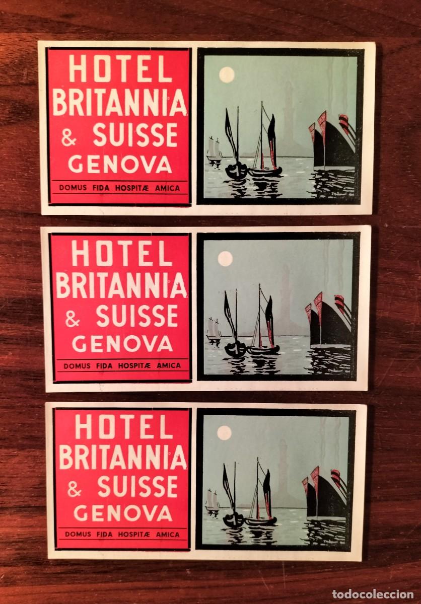 Etiquetas antiguas: 3 ANTIGUAS ETIQUETAS DE EQUIPAJE DEL HOTEL BRITANNIA & SUISSE, GENOVA (ITALIA)