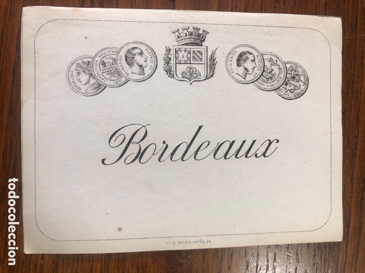 Etiquetas antiguas: ETIQUETA PARA BOTELLA BORDEAUX SIN USAR ( Litograf&iacute;a Boisin, Barcelona)