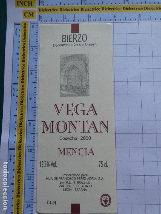 Etiquetas antiguas: ETIQUETA DE BEBIDAS. VINO LICORES. LE&Oacute;N BIERZO VEGA MONTAN 2000 MENC&Iacute;A. 83