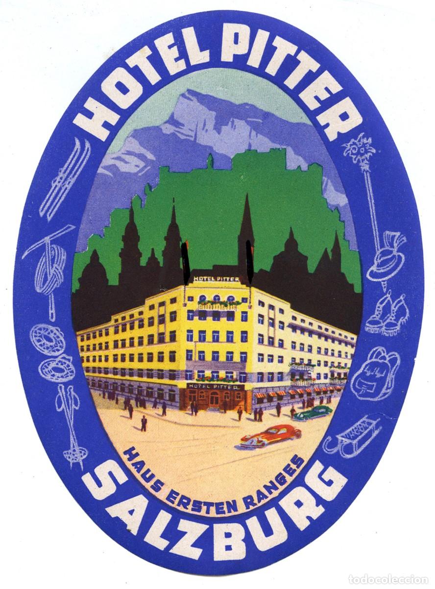 Etiquetas antiguas: ANTIGUA ETIQUETA HOTEL - OLD LUGGAGE LABEL - HOTEL PITTER - SALZBURG - AUSTRIA