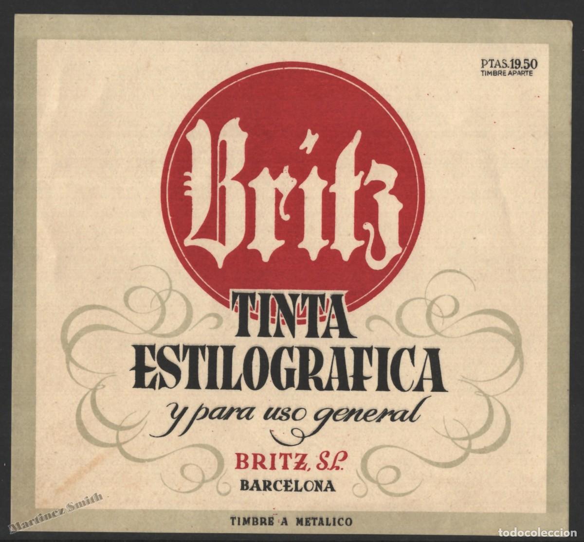 Old Labels: Etiqueta Tinta Estilogr&aacute;fica Britz - Britz SL Barcelona - 14 x 13,1 cm - #LJM23