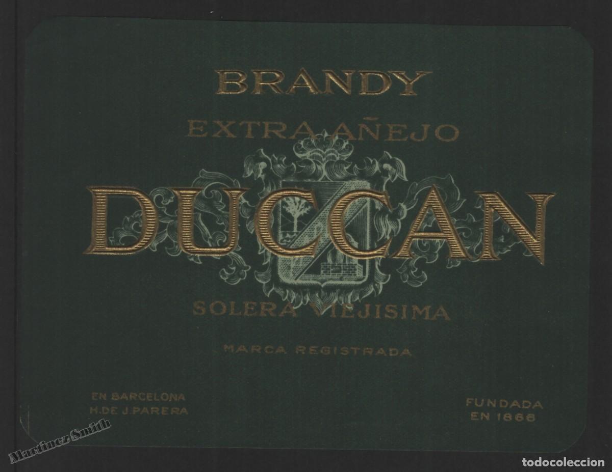 Old Labels: Antigua Etiqueta Brandy Extra A&ntilde;ejo Duccan Solera Viejisima - 13,4 x 10,1 cm - #LJM23