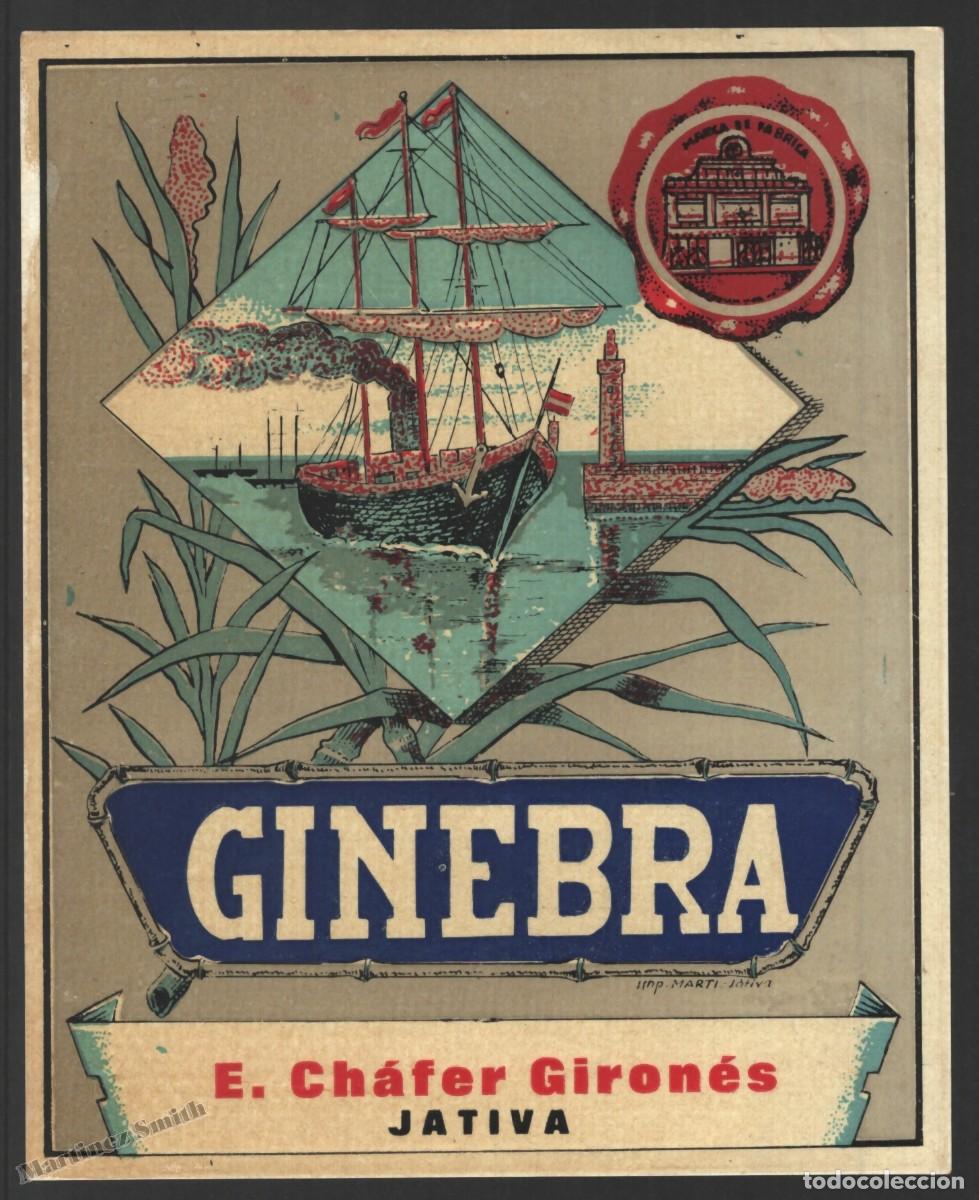 Etiquetas antiguas: Etiqueta Ginebra E. Ch&aacute;fer Giron&eacute;s Jativa Comunidad Valenciana- 11,6 x 14,4 cm - #LJM23
