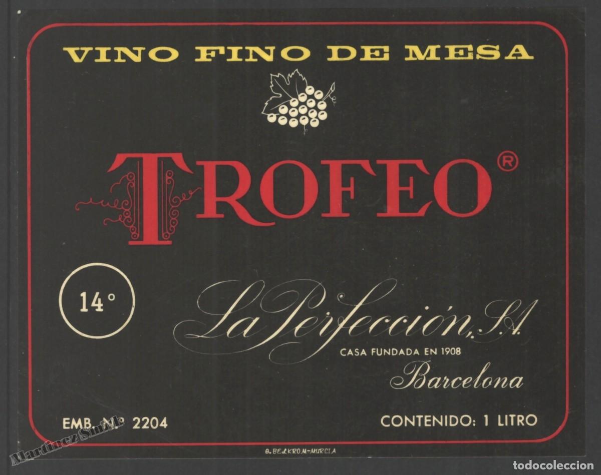 Etiquetas antiguas: Etiqueta Vino Fino de Mesa Trofeo La Perfecci&oacute;n SA Barcelona - 11,9 x 9,4 cm - #LJM23