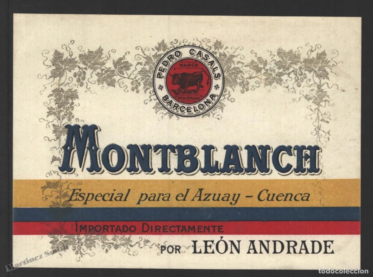 Old Labels: Etiqueta Montblanch - Especial Azuay Cuenca - Pedro Casals - Leon Andrade - 13,3 x 9,5 cm - #LJM23