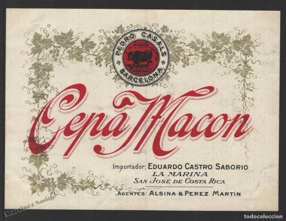 Old Labels: Etiqueta Cepa Macon - Pedro Casals - Eduardo Castro Costa Rica - 13 x 9,6 cm - #LJM23