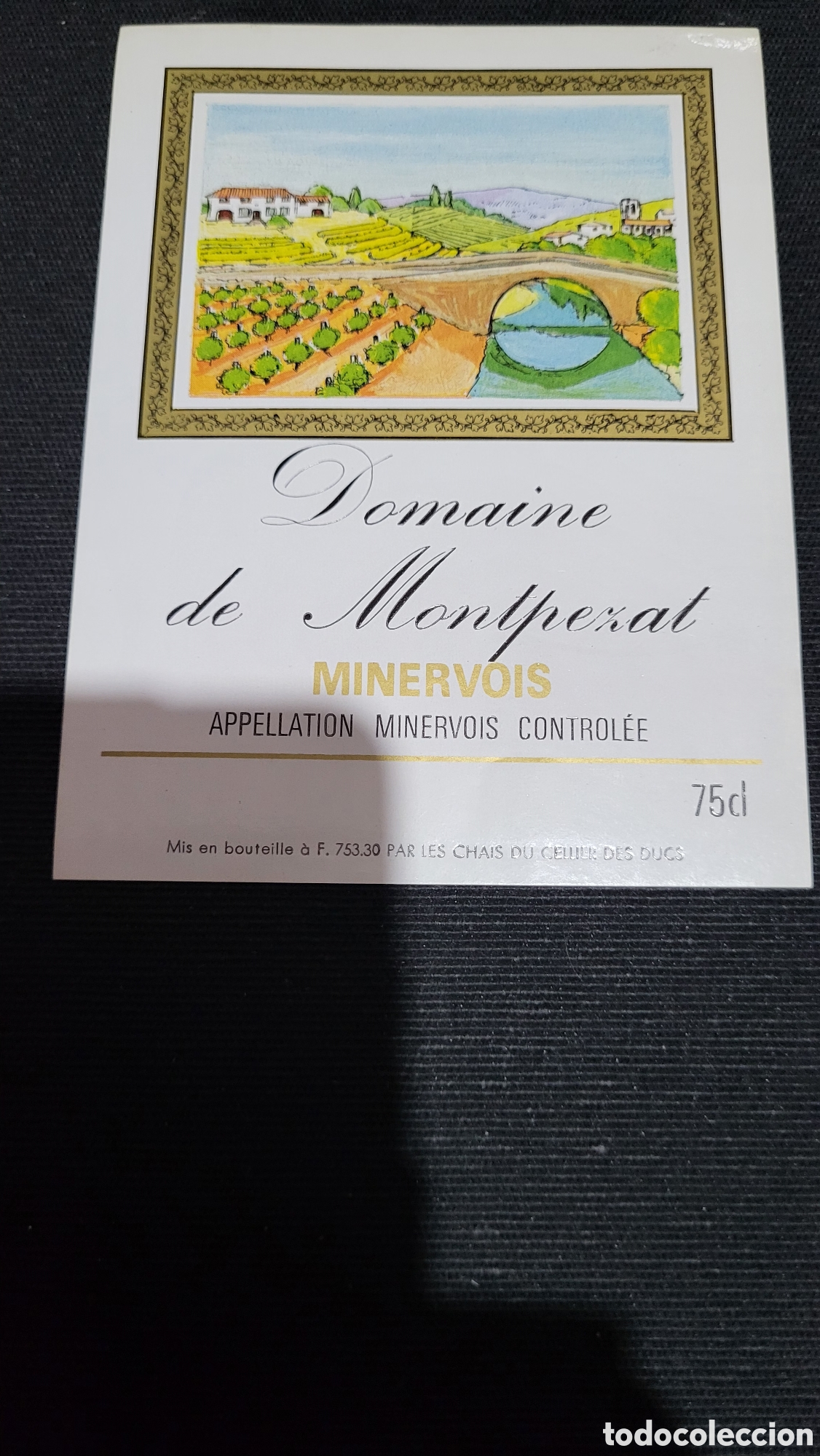 Etiquetas antiguas: Etiqueta vino Minervois