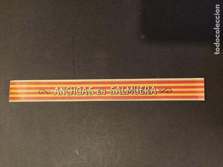 Old Labels: ANCHOAS EN SALMUERA-BANDERA CATALUNYA-ETIQUETA ANTIGUA-VER FOTOS-(K-10.579)