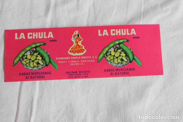 Etichette antiche: LA CHULA HABAS MURCIANAS AL NATURAL 1965 HERMANOS GARCIA INIESTA CEUTI LORQUI ARCHENA