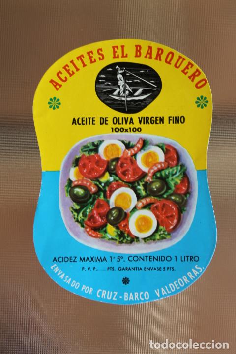 Etichette antiche: ACEITES EL BARQUERO ENVASADO POR CRUZ BARCO VALDEORRAS