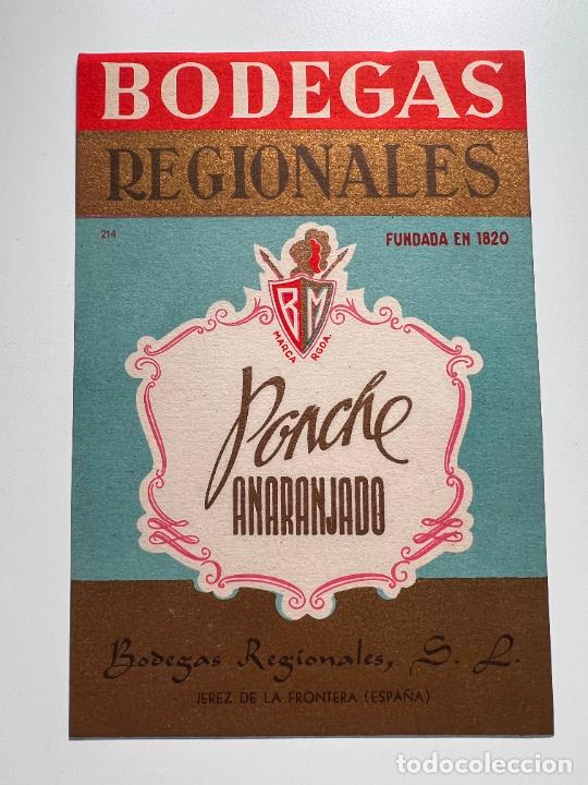 Old Labels: ETIQUETA. PONCHE ANARANJADO. BODEGAS REGIONALES. JEREZ DE LA FRA. MEDIDAS APROX.: 15.5 X 10.5 CM