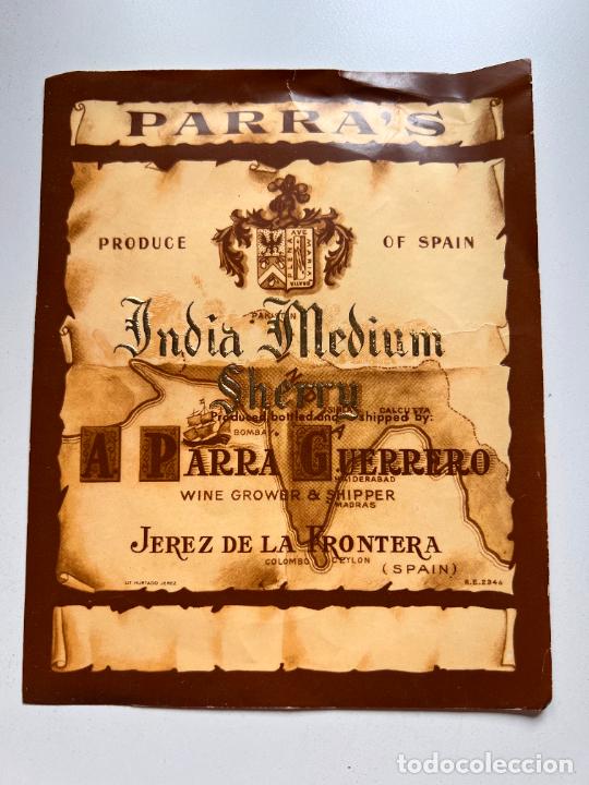 Etiquetas antiguas: ETIQUETA DE VINO DE INDIA MEDIUM SHERRY. PARRA GUERRERO. JEREZ DE LA FRONTERA