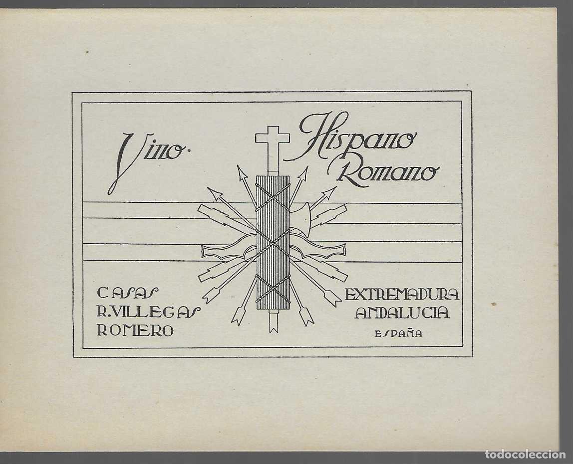 Etiquetas antiguas: ETIQUETA,- JEREZ,-VINO HISPANO ROMANO- CASAS R.VILLEGAS ROMERO-: 14 X 11 C.M. -VER FOTOS