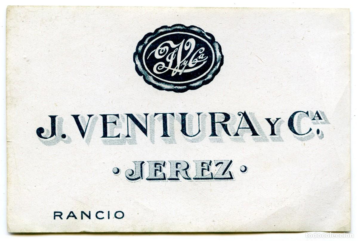 Etiquetas antiguas: MUY ANTIGUA ETIQUETA VINO RANCIO J. VENTURA Y CIA, - JEREZ