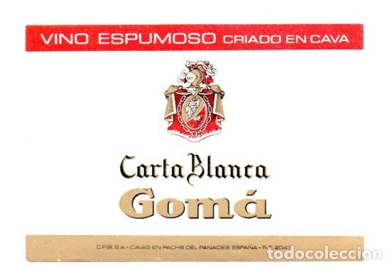 Etiquetas antiguas: ANTIGUA ETIQUETA ORIGINAL,VINO ESPUMOSO CARTA BLANCA GOM&Aacute;. CAVAS PACHS DEL PANADES. 12 X 8,5 CM.