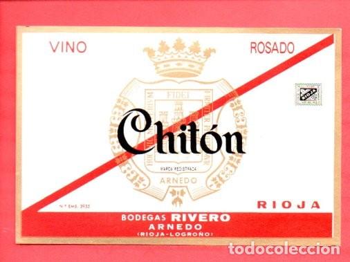 Etiquetas antiguas: ANTIGUA ETIQUETA ORIGINAL, VINO ROSADO CHIT&Oacute;N. BODEGAS RIVERO - ARNEDO (RIOJA - LOGRO&Ntilde;O)12 X 8,5 CM.
