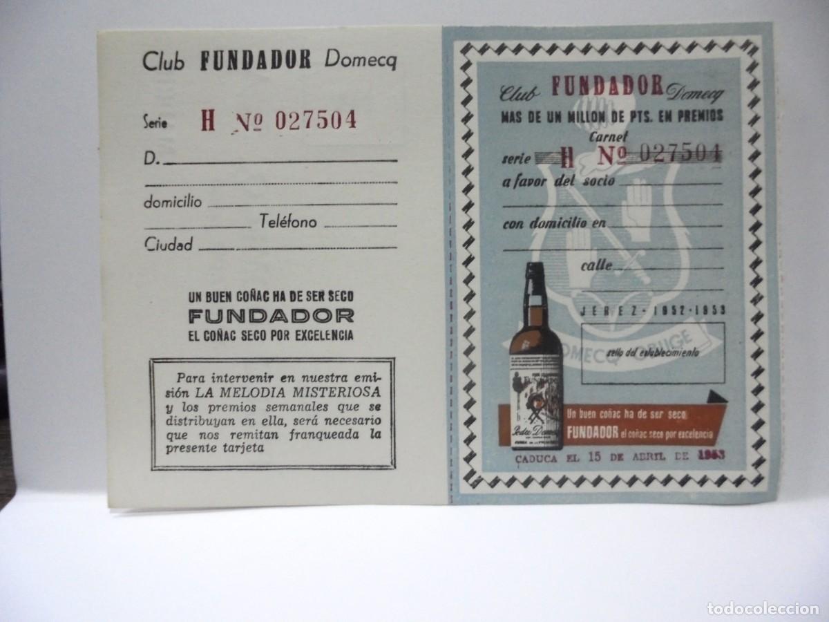 Etichette antiche: CLUB FUNDADOR DOMECQ. CARNET PARA PARTICIPAR EN EL SORTEO. 1953.